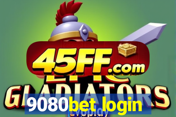 9080bet login